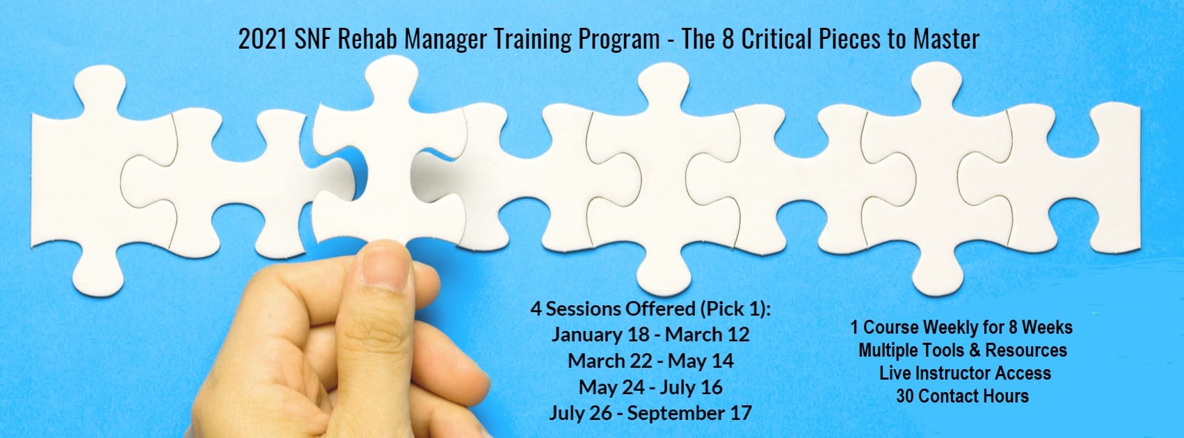 2021 Rehab Manager Training Program 8-Week Course Series ...