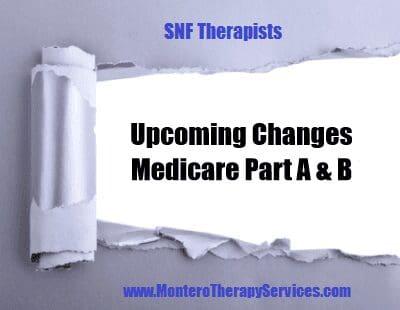 Course: Medicare Part A & Part B Changes for 2024-2025: What SNF Therapy & MDS Professionals Need to Know